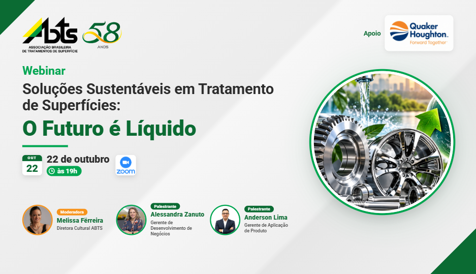 Webinar - Soluções Sustentáveis em Tratamento de Superfícies - O Futuro é Líquido