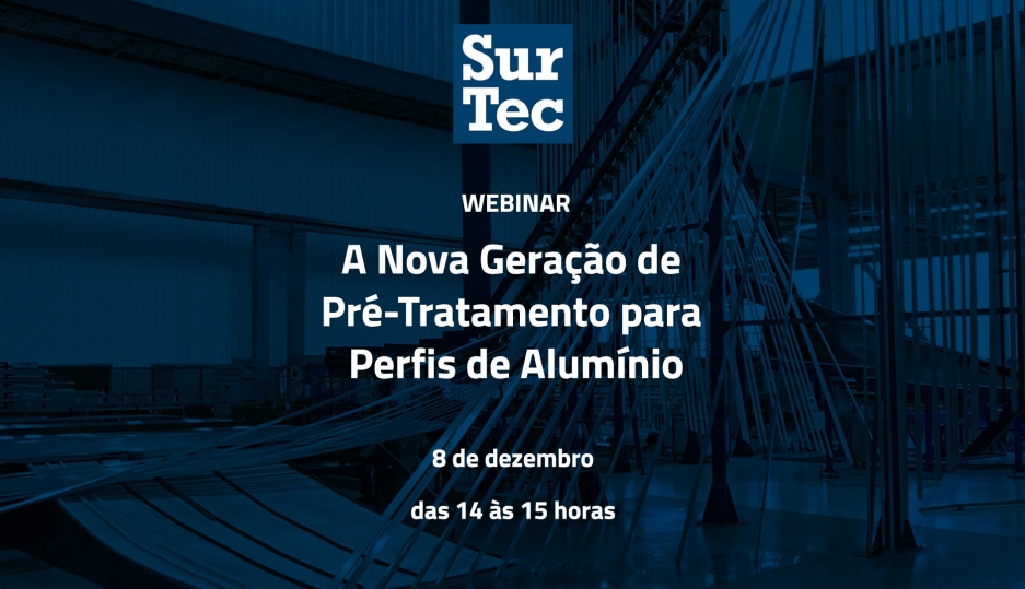 WEBINAR: A Nova Geração de Pré-Tratamento para Perfis de Alumínio