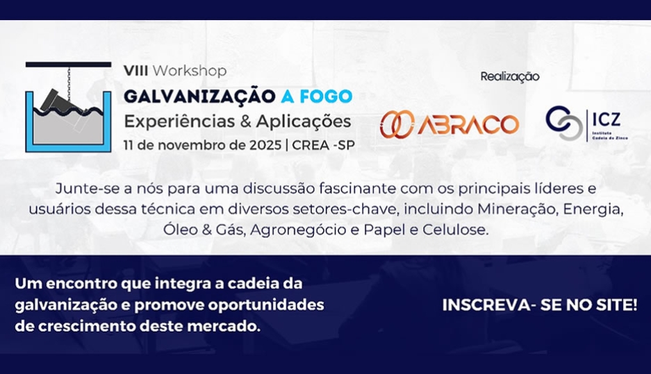 8º Workshop de Galvanização a Fogo - Experiências e Aplicações