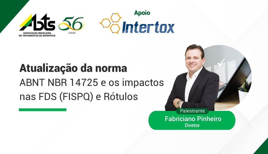 Webinar - Atualização da norma  ABNT NBR 14725 e os impactos nas FDS (FISPQ) e Rótulos