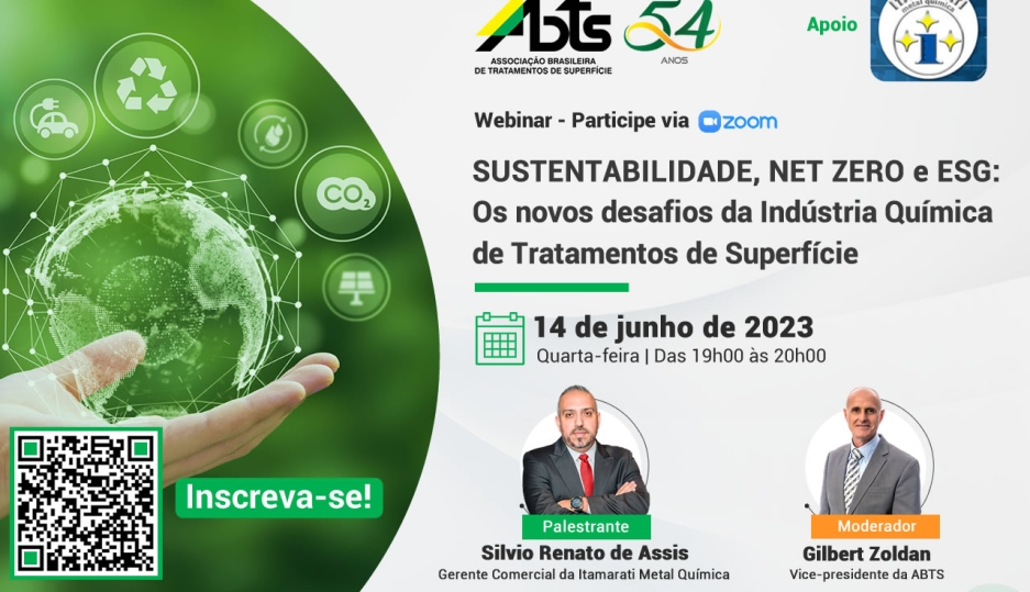 SUSTENTABILIDADE, NET ZERO e ESG: Os novos desafios da Indústria Química de Tratamentos de Superfície