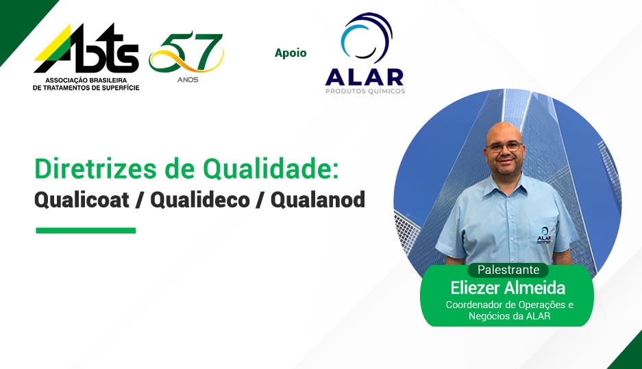Webinar - Diretrizes de Qualidade:  Qualicoat / Qualideco / Qualanod