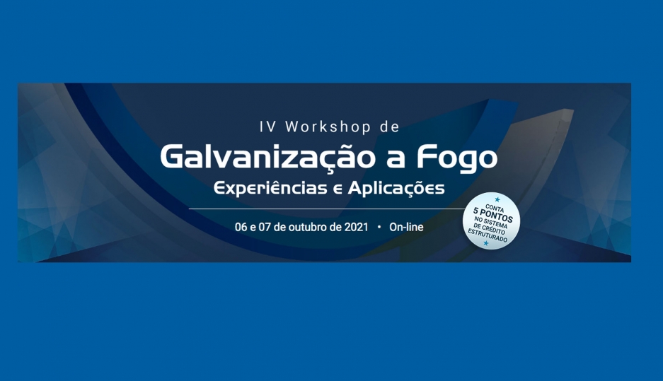 IV Workshop de Galvanização a Fogo 