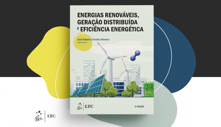 Energias Renováveis, Geração Distribuída e Eficiência Energética