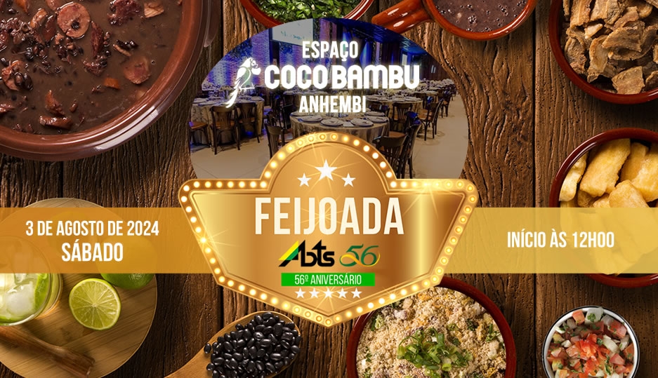 Feijoada 2024 - Celebre o Dia do Profissional de Tratamentos de Superfície e o 56º Aniversário da ABTS