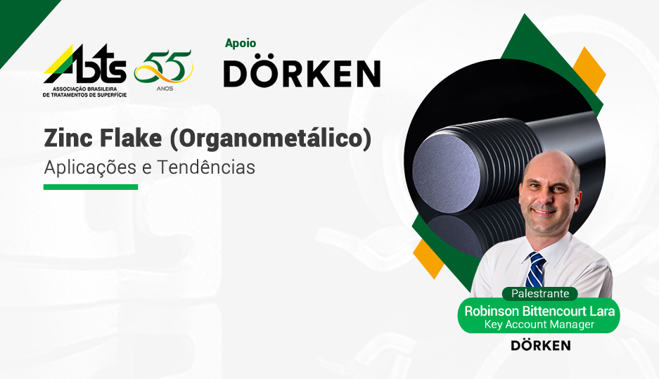 Veja como foi a Webinar - Zinc Flake (Organometálico) - Aplicações e Tendências