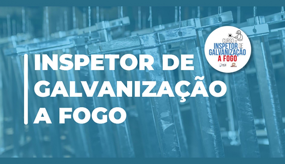 Curso de Inspetor de Galvanização a Fogo