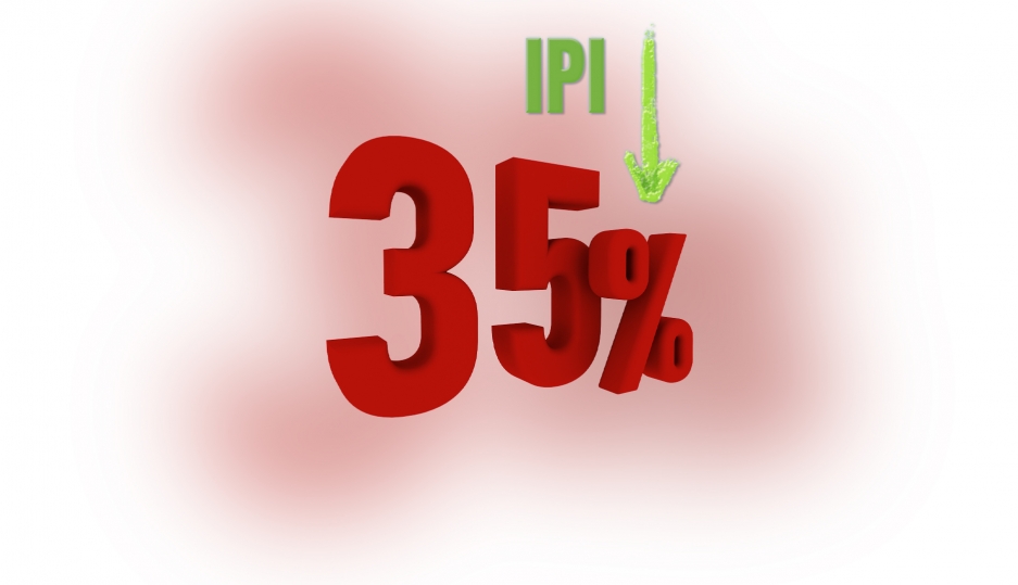 Corte das alíquotas de IPI  para 35%