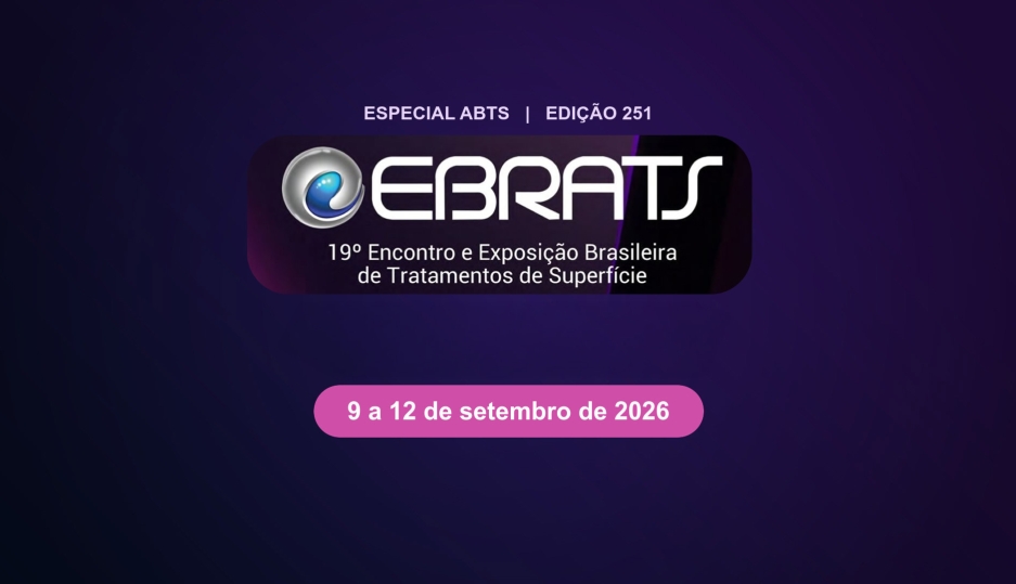 EBRATS 2026: Expositores revelam, em primeira mão, o que vão apresentar no maior evento de tratamentos de superfície da América Latina