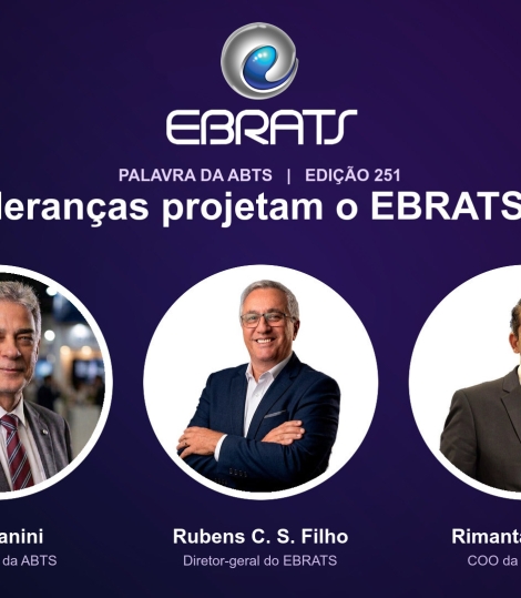 As vozes que organizam o EBRATS 2026: O que dizem ABTS e IEG Brasil