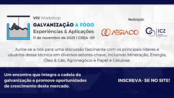8º Workshop de Galvanização a Fogo - Experiências e Aplicações
