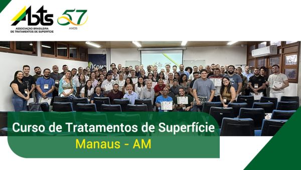 Curso de Tratamentos de Superfície em Manaus reúne mais de 75 participantes
