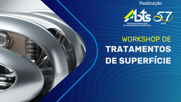 Workshop de Tratamentos de Superfície - Diadema/SP