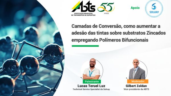 Veja como foi a Webinar - Camadas de Conversão , como aumentar a adesão das tintas sobre substratos Zincados empregando Polímeros Bifuncionais