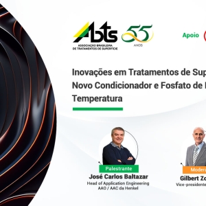 Veja como foi a Webinar - Inovações em Tratamentos de Superfície Novo Condicionador e Fosfato de Baixa Temperatura