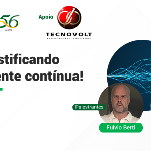 Webinar - Desmistificando a Corrente Contínua!