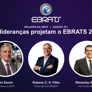 As vozes que organizam o EBRATS 2026: O que dizem ABTS e IEG Brasil