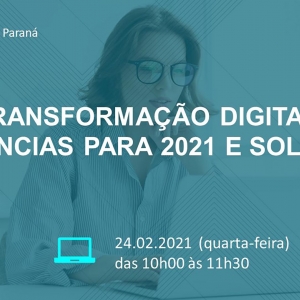 Transformação Digital: tendências para 2021 e soluções