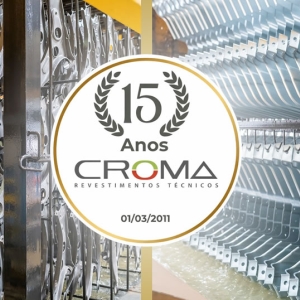 Croma Revestimentos Técnicos celebra 15 anos de trajetória no setor de tratamentos de superfície
